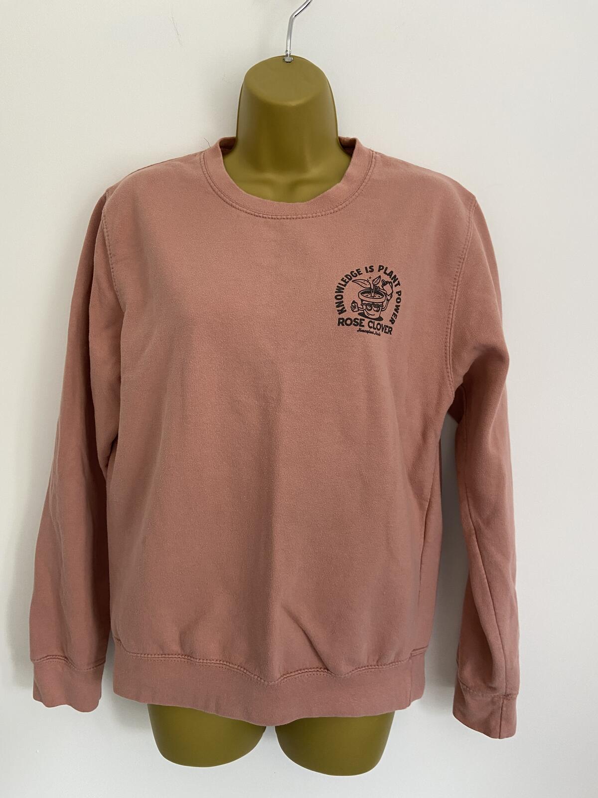 Just Hoods Women’s Dusty Pink ‘Knowledge Is Plant Power’ Sweatshirt Size S